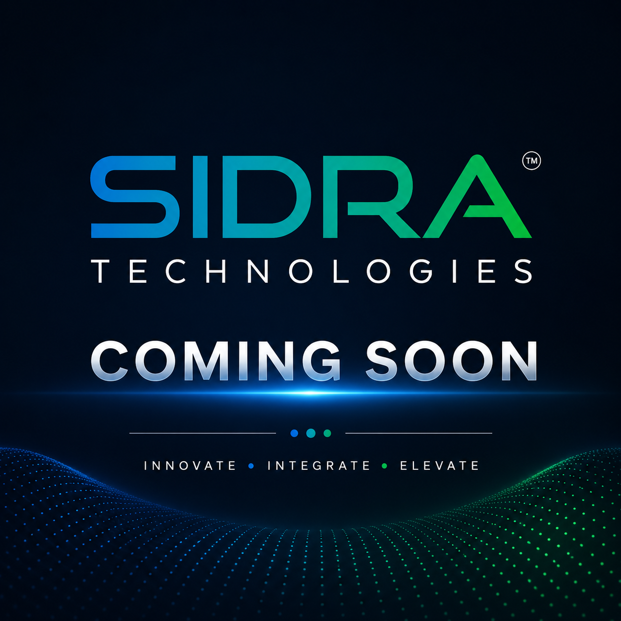 Sidra Technologies - Coming Soon.